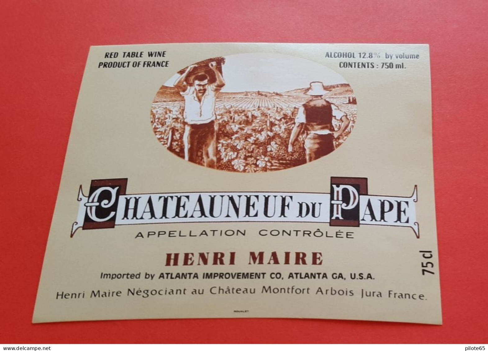 ETIQUETTE NEUVE / CHATEAUNEUF DU PAPE / THEME VENDANGES / IMPORT / HENRI MAIRE  CHATEAU MONTFORT A ARBOIS - Côtes Du Rhône