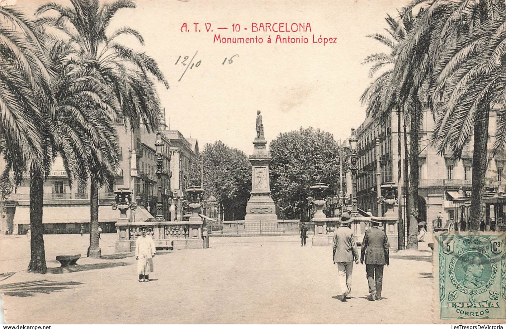 ESPAGNE - Barcelona - Monumento à Antonio Lépez - Vue Générale Du Monument - Carte Postale Ancienne - Barcelona