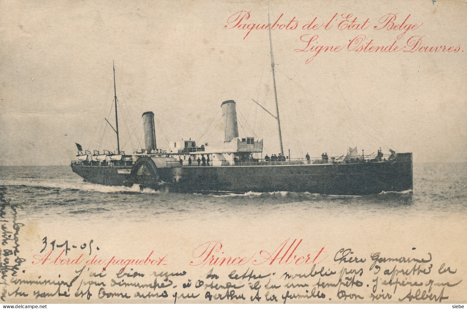 Paquebots Ostende Douvres – Carte 4 - A Bord Du Prince Albert - Ostende (STATION° 1 SEPT 1905 - Cartoline Piroscafi