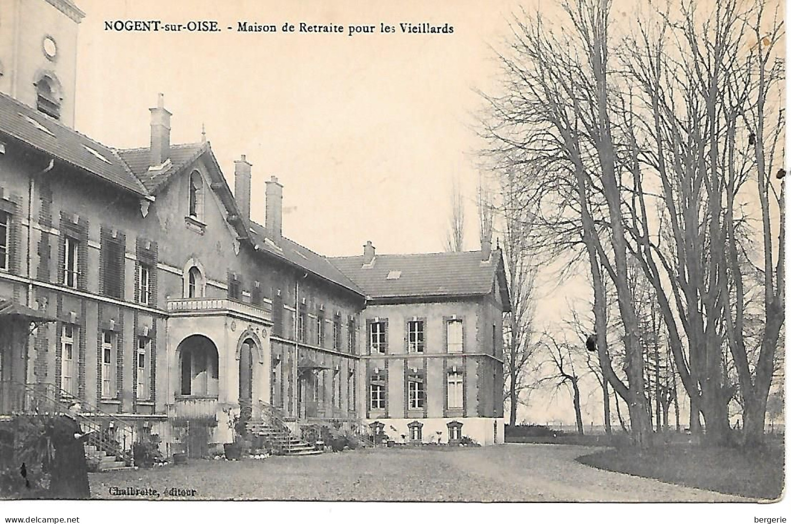 C/182               60     Nogent Sur Oise     -    Maison De Retraite Pour Les Vieillards - Nogent Sur Oise