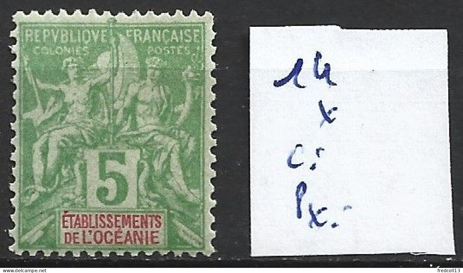 OCEANIE 14 * Côte 6 € - Neufs