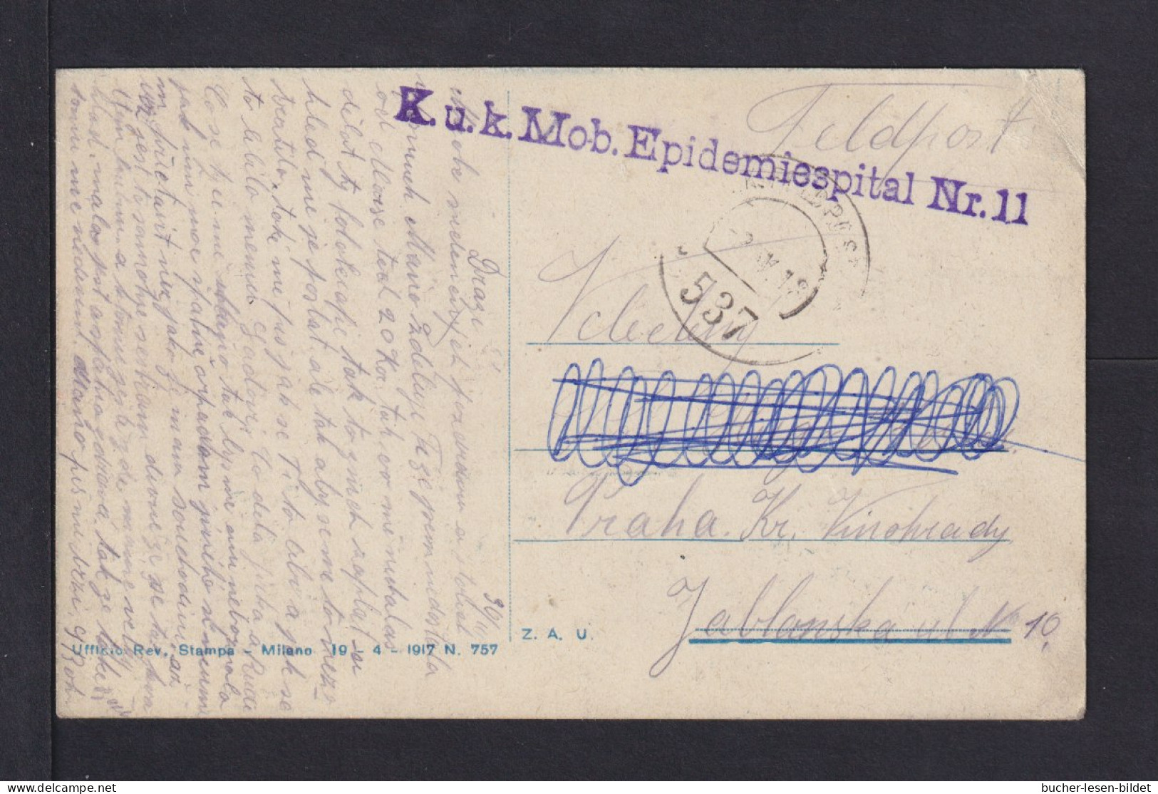 1918 - Feldpoststempel "..Mob. Epidemiespital Nr. 11" - Feldpostkarte  - Médecine