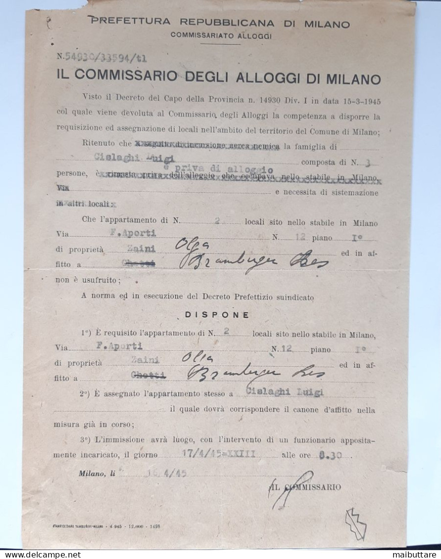 R.S.I Documento Il Commissario Degli Alloggi Di Milano Richiesta E Disposizione Di Alloggio Datato 16 Aprile 1945 - Decrees & Laws