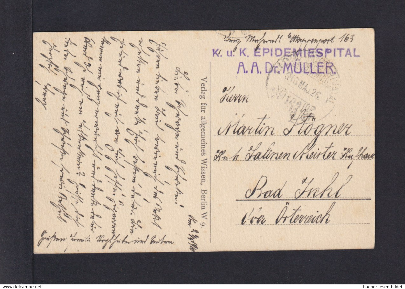 1918 - Feldpoststempel "..Epidemiespital Dr. Müller" - Feldpostkarte Nach Bad Ischl - Médecine