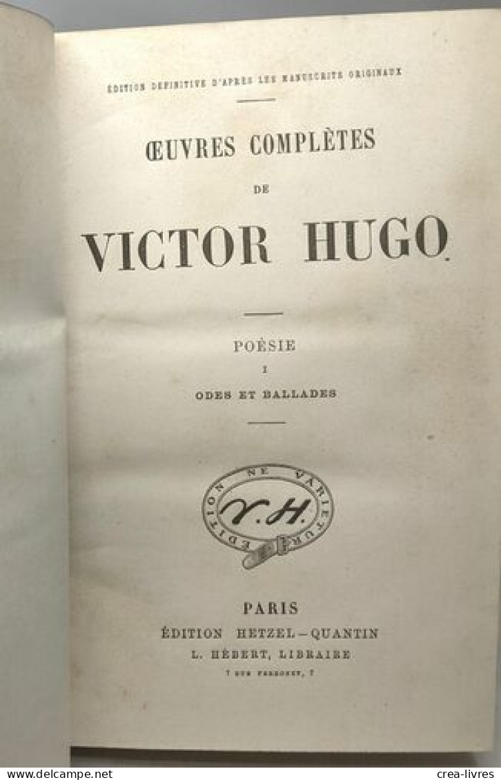 33 Livres Issus De La Collection Complètes De Victor Hugo (voir Description) - Romans 1 à 9 Et 12 à 13 + Drame 1 à 4 + P - Autres & Non Classés