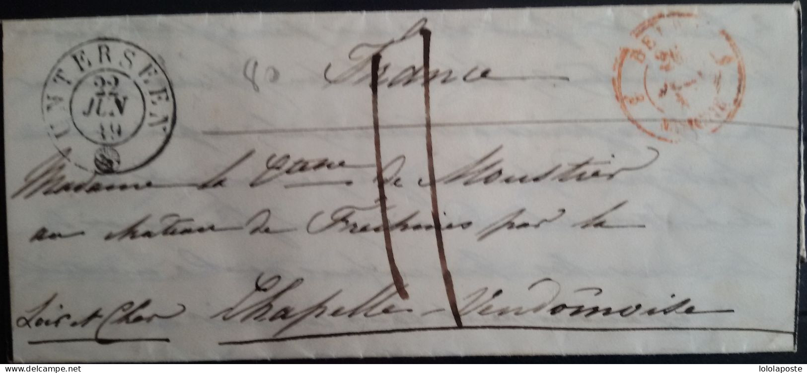 FRANCE - LAC Du 22/06/1849 De UNTERSEEN Pour La Chapelle Vendômoise Le 26 -Taxe Manuelle 11 Et Cachet Rouge D'entrée - 1843-1852 Timbres Cantonaux Et  Fédéraux