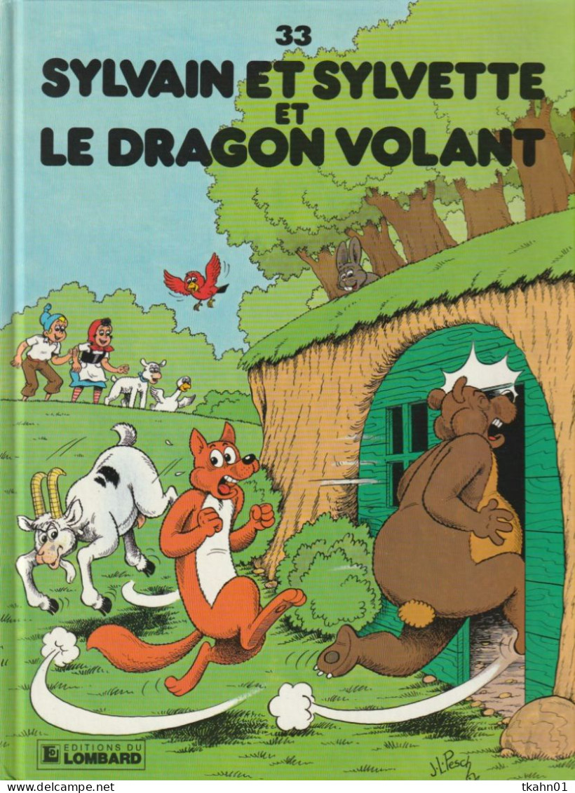 SYLVAIN ET SYLVETTE N° 33 " ET LE DRAGON VOLANT " EDITIONS DU LOMBARD  DE 1990 - Sylvain Et Sylvette