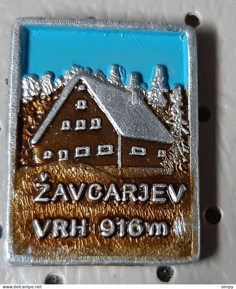 Zavcarjev Vrh 916m Mountain Lodge Sarajevo Mountaine  Association Alpinism, Mountaineering  Slovenia Vintage Pin - Alpinisme