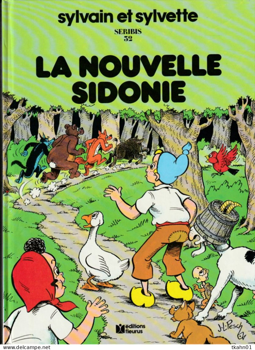 SYLVAIN ET SYLVETTE N° SERIBIS 32 " LA NOUVELLE SIDONIE " EDITIONS FLEURUS  DE 1986 - Sylvain Et Sylvette