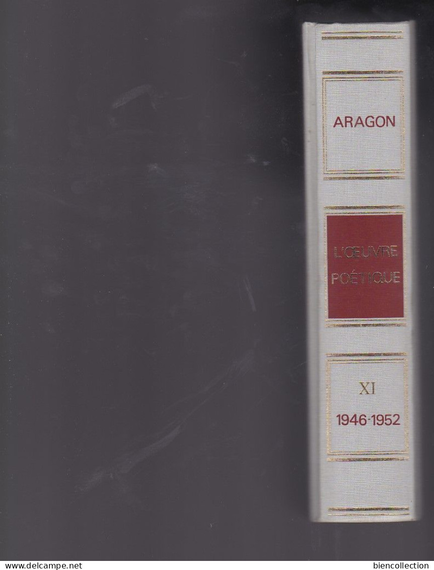 Louis Aragon ; L'oeuvre Poétique ; Volume No 9  1939/42 - Autores Franceses