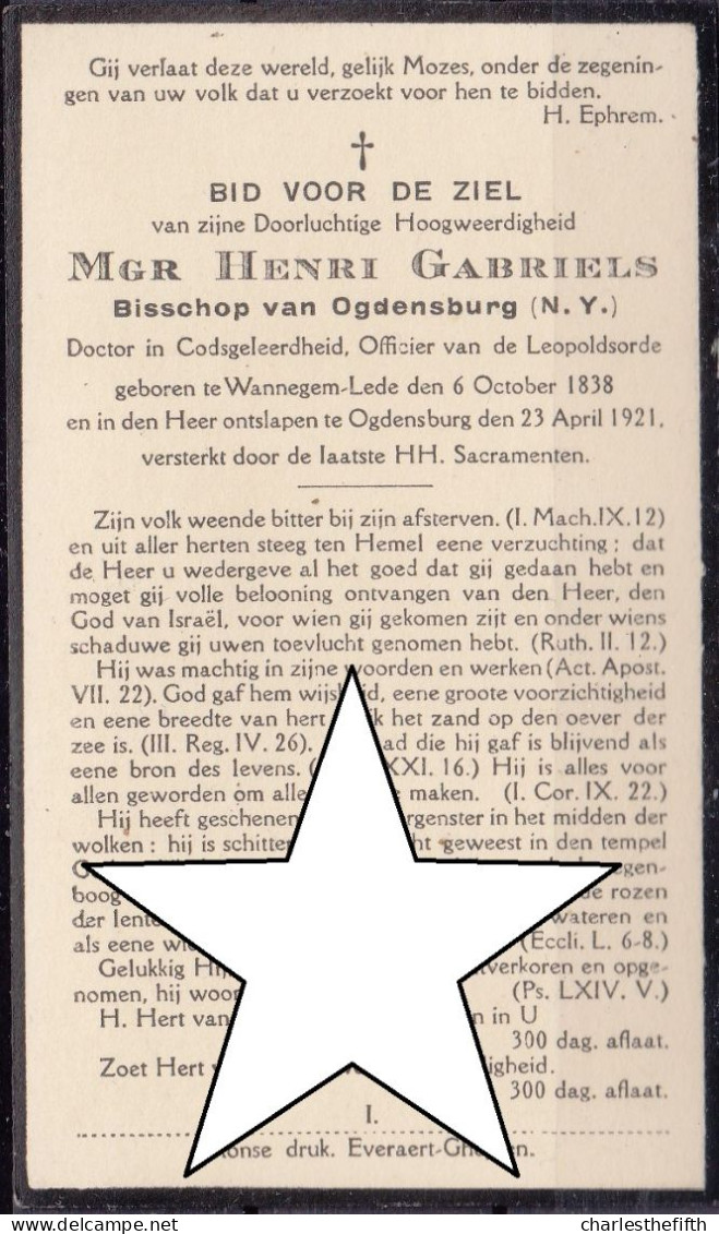 DEATH NOTE * BISHOP OF OGDENSBURG ( NEW YORK ) HENRI GABRIELS ( Wannegem Lede 1838 - 1921 Ogdensburg ) See Expl. Please - Documents Historiques