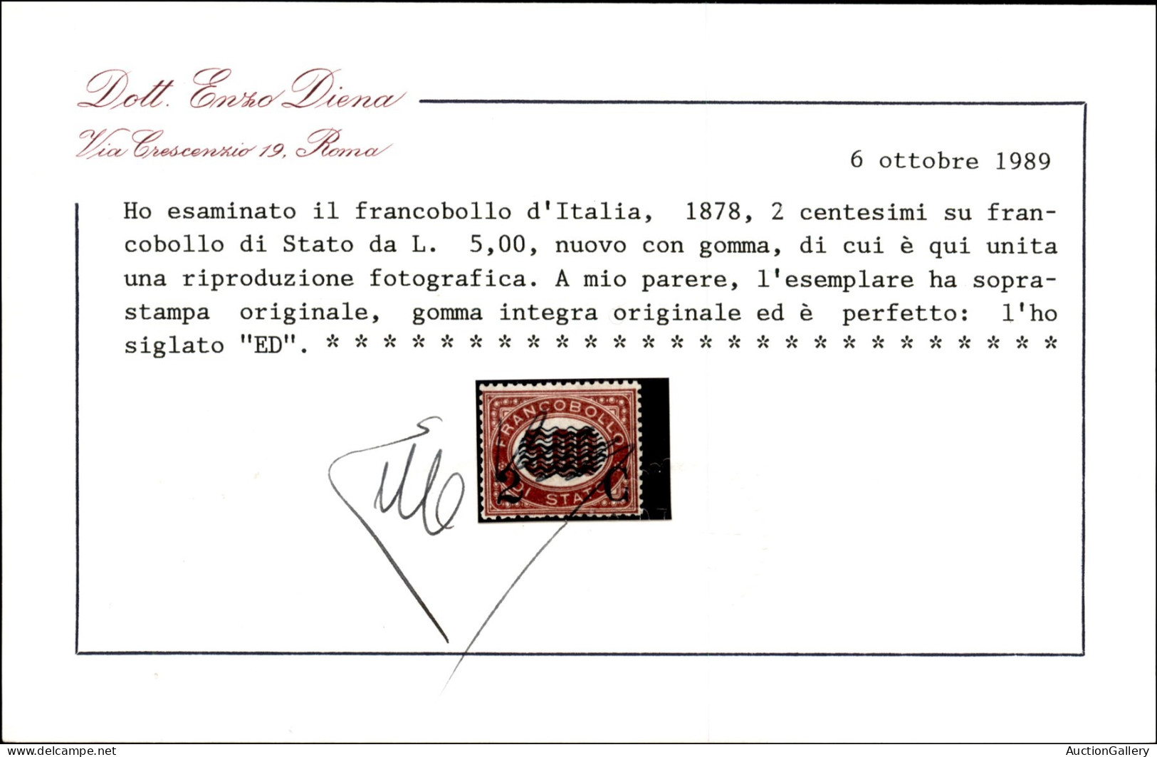 Regno - Vittorio Emanuele II - 1878 - 2 Cent Su 5 Lire (35) - Gomma Integra - Ottima Centratura - Cert. Diena + Cert AG - Other & Unclassified