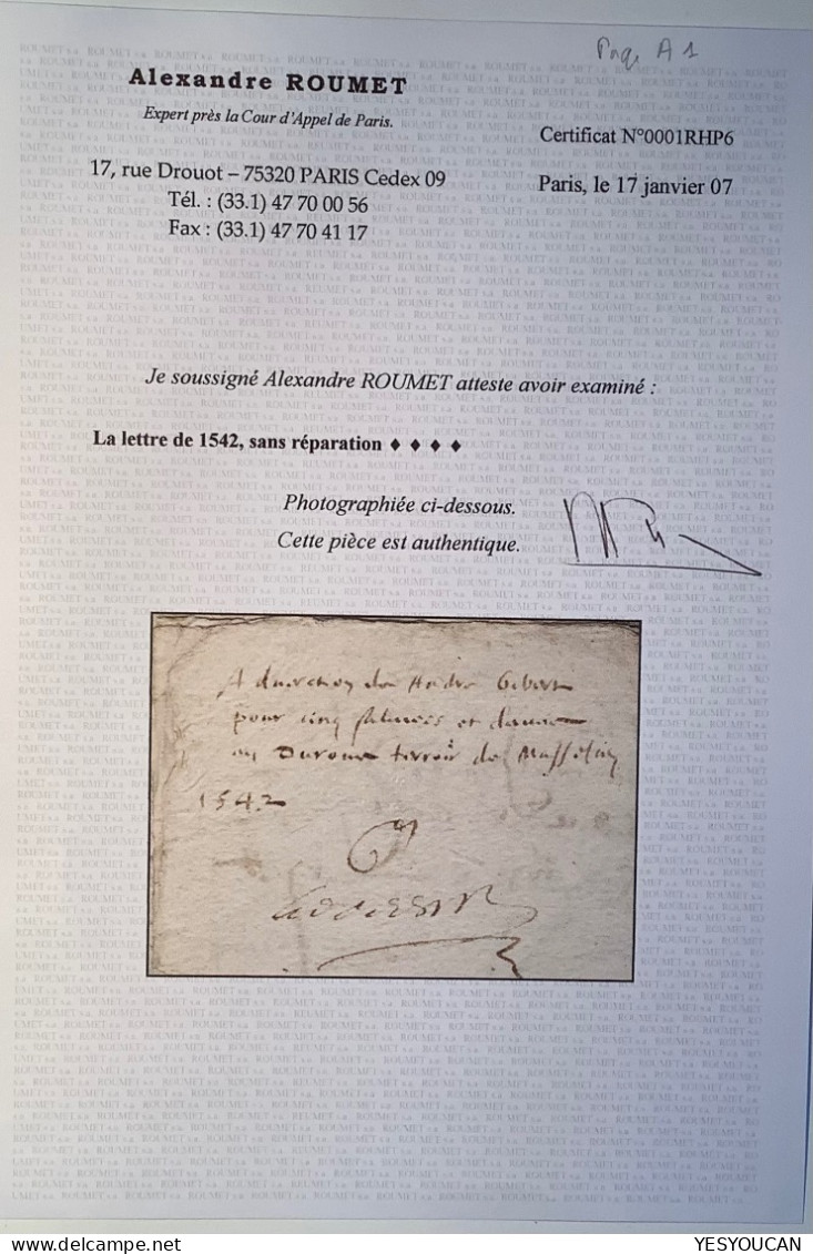Lettre 1542 !  (régne Du Roi François 1er) Certificat Roumet (France Prephilately - ....-1700: Vorläufer