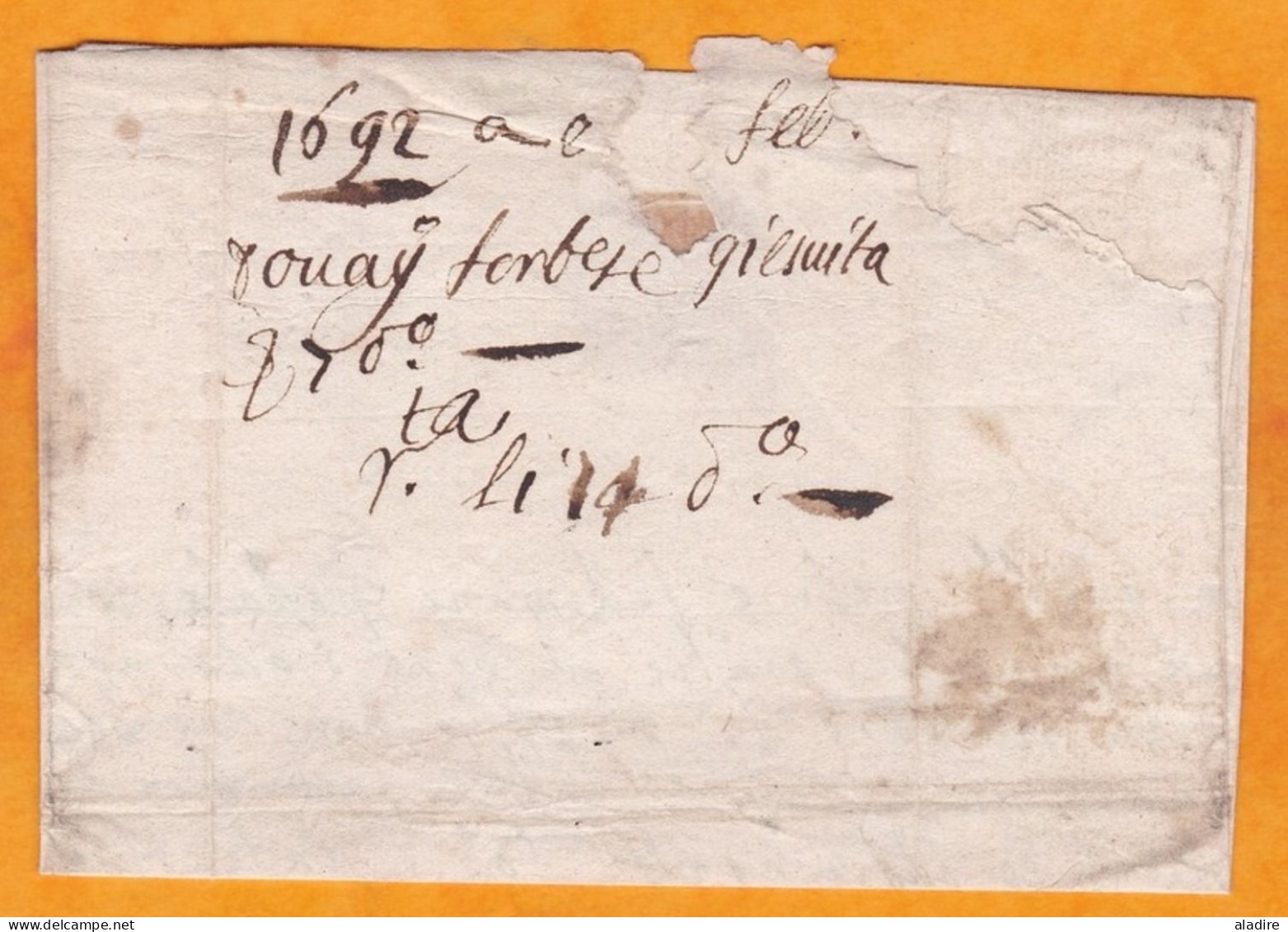 1692 - Lettre Pliée Avec Correspondance De DOUAY, Douai Vers LISLE, Lille, Nord, France - Règne De LOUIS XIV - ....-1700: Precursori