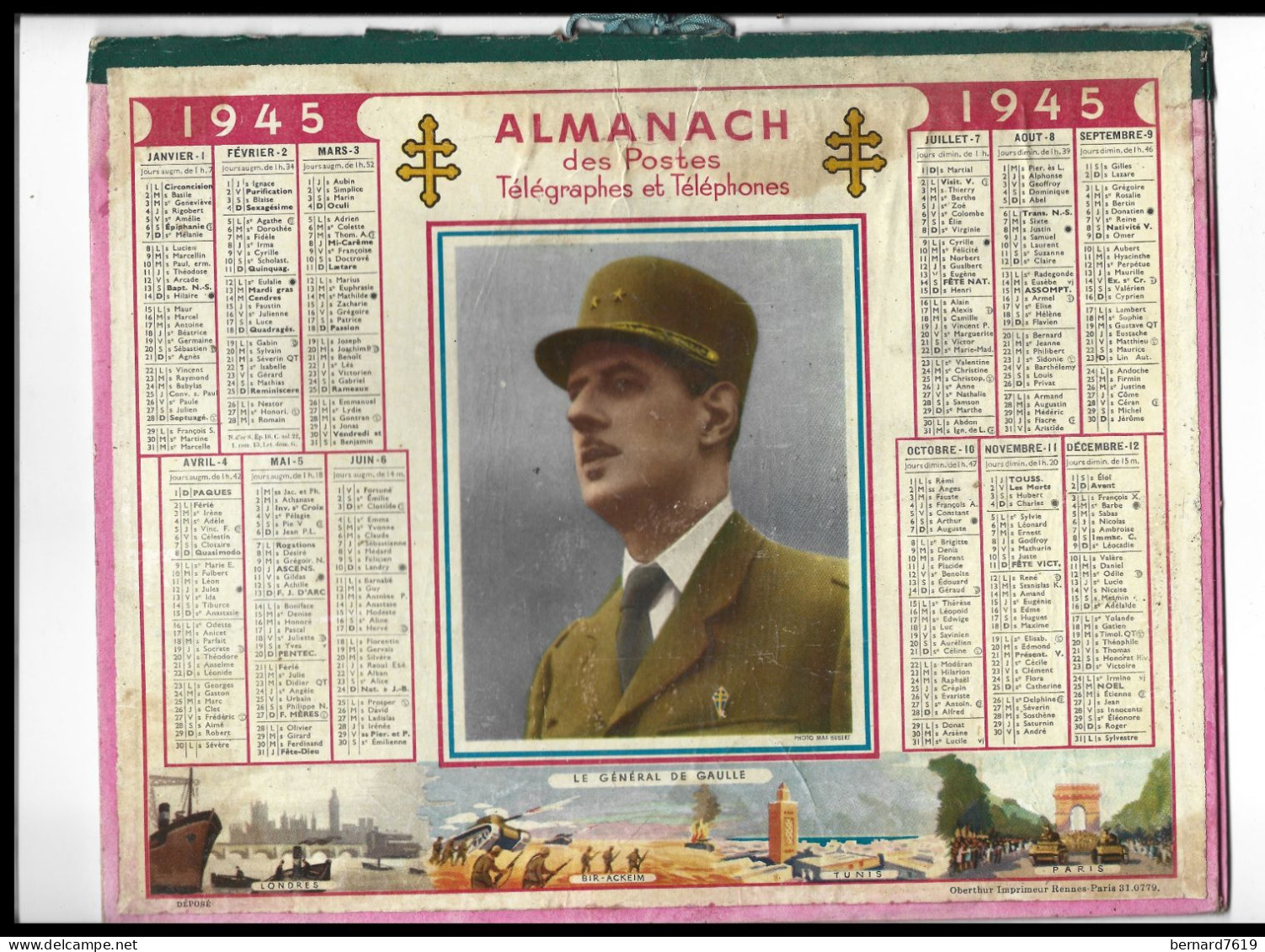 Almanach  Calendrier  P.T.T  -  La Poste -  1945  - Le General De Gaulle - Formato Grande : 1941-60