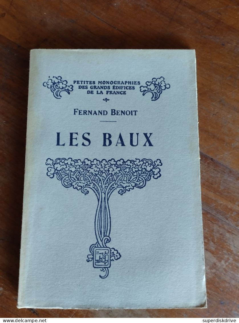 Les Baux Par Fernand Benoit 1930 - Sin Clasificación