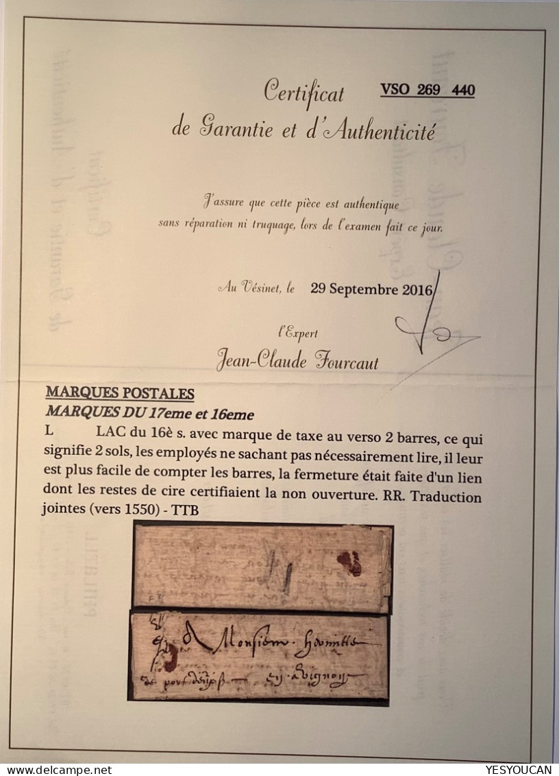 Rare Lettre~1550 (régne Du Roi Henri II) TEXTE ! Certificat Fourcaut + Transcription  (France Provence Rhone - ....-1700: Precursors