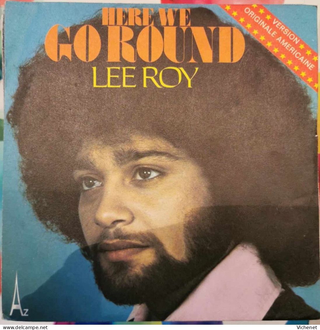 Lee Roy – Here We Go Round - 45T - Disco, Pop