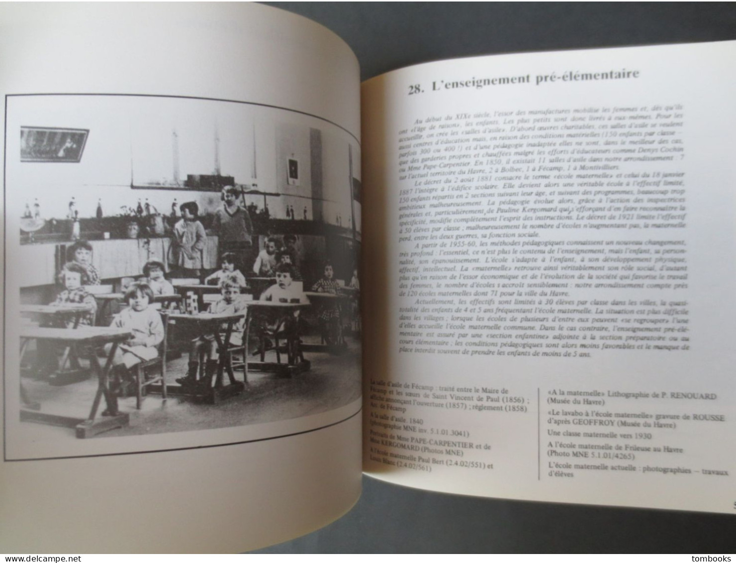 Le Havre - livre - Cent Ans d'Ecole Laîque - nombreuses communes Normandes pour les Archives - 1982 - Peu commun -