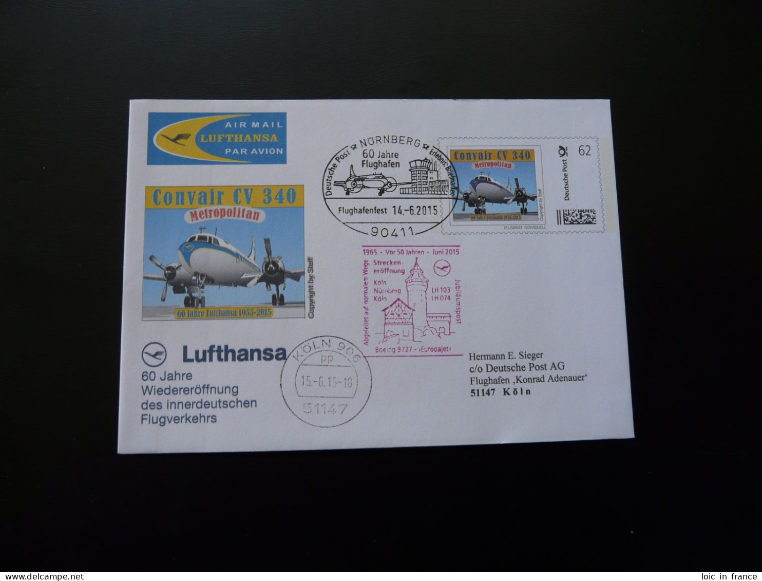 Aviation Plusbrief Individuell Convair CV340 Lufthansa 2015 (vol Lufthansa Flight Nurnberg Koln) - Cartas & Documentos
