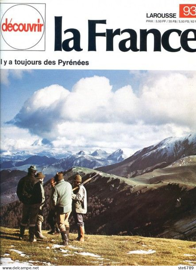 Les Pyrénées Découvrir La France N° 93 - Géographie