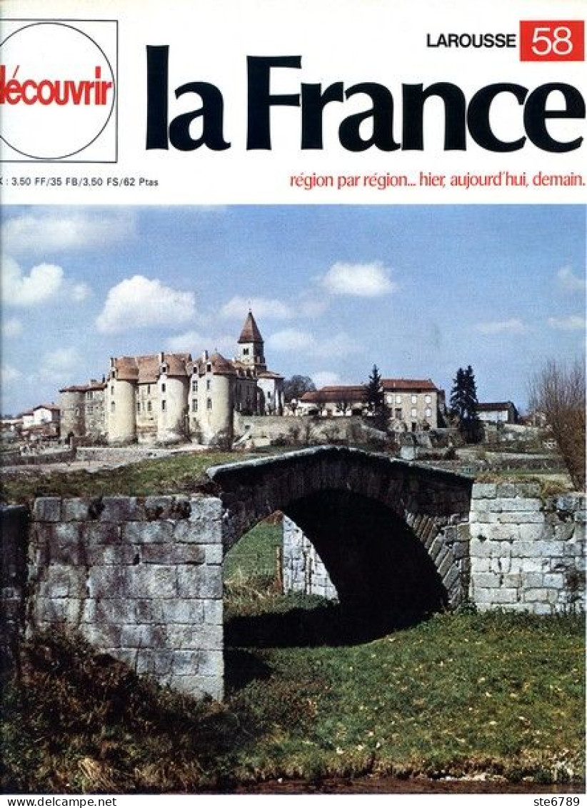 Lyon Et Les Pays Lyonnais  Le Forez Découvre La Nature Découvrir La France N° 58 - Geografia