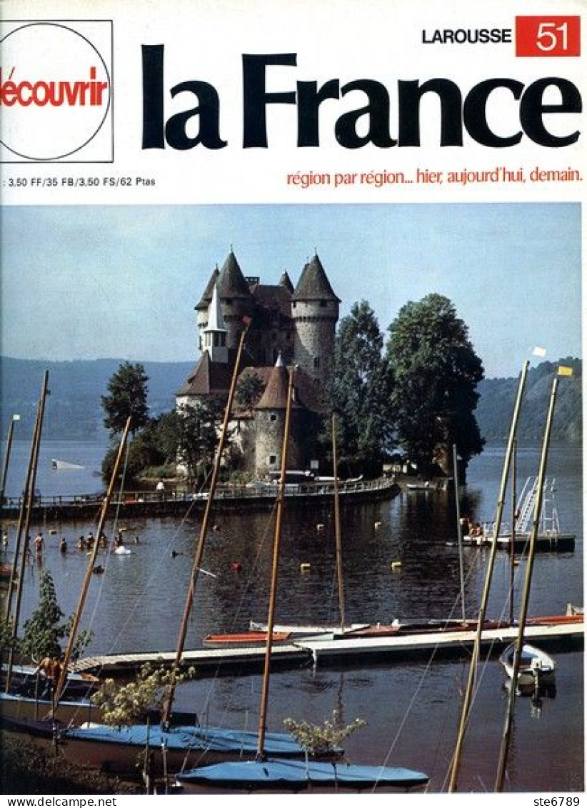 Auvergne  Le Toit De La France Découvrir La France N° 51 - Geografía