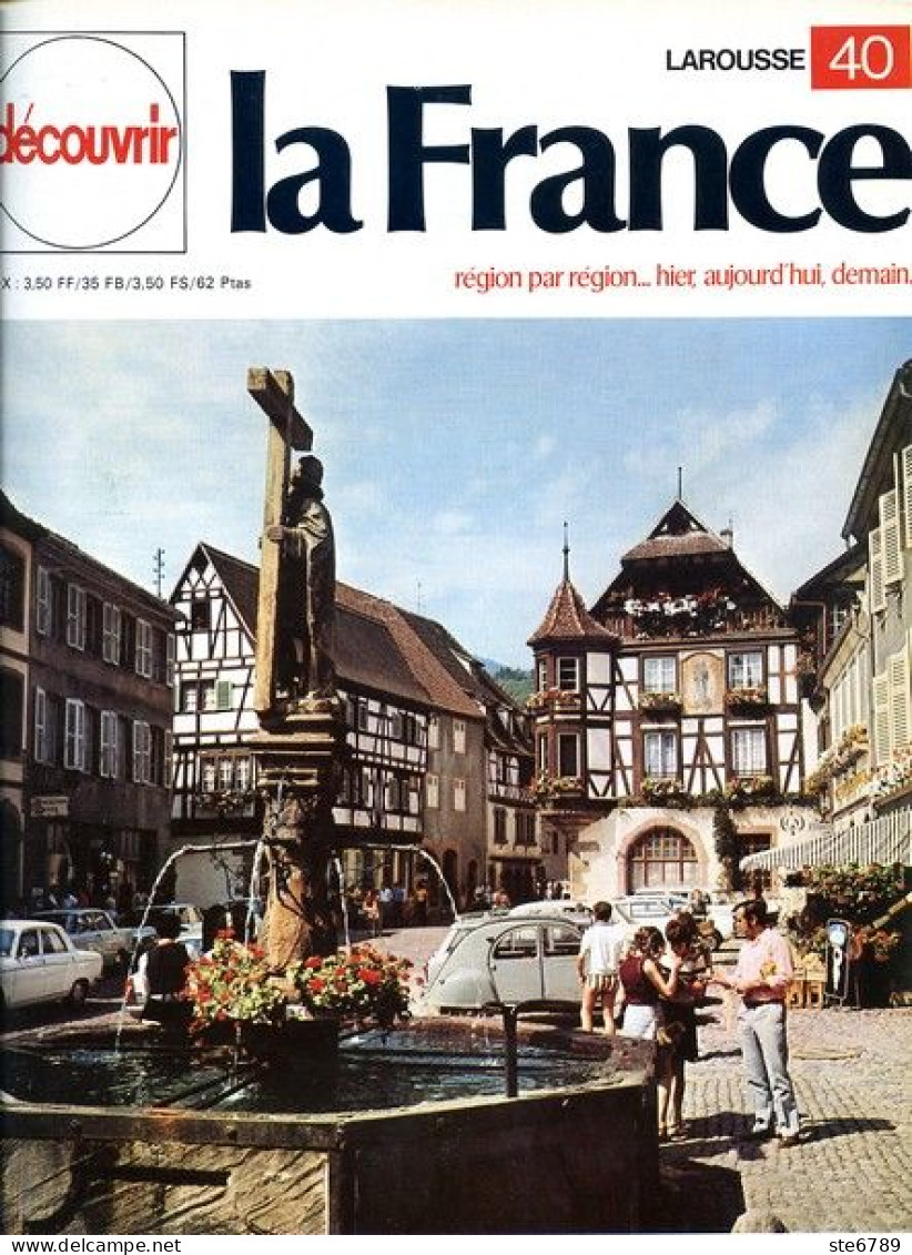 Alsace Avenant Visage De L'Alsace Rurale Découvrir La France N° 40 - Géographie