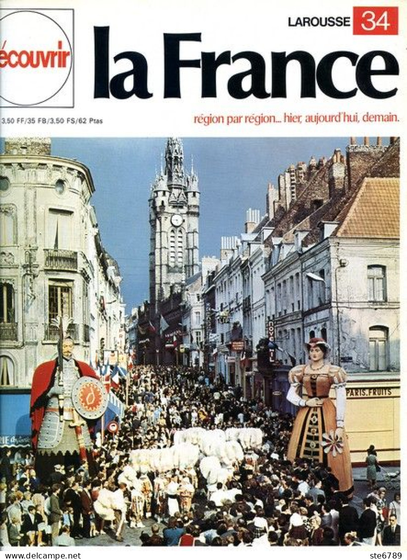 La Région Du Nord La Nébuleuse Du Nord Découvrir La France N° 34 - Géographie