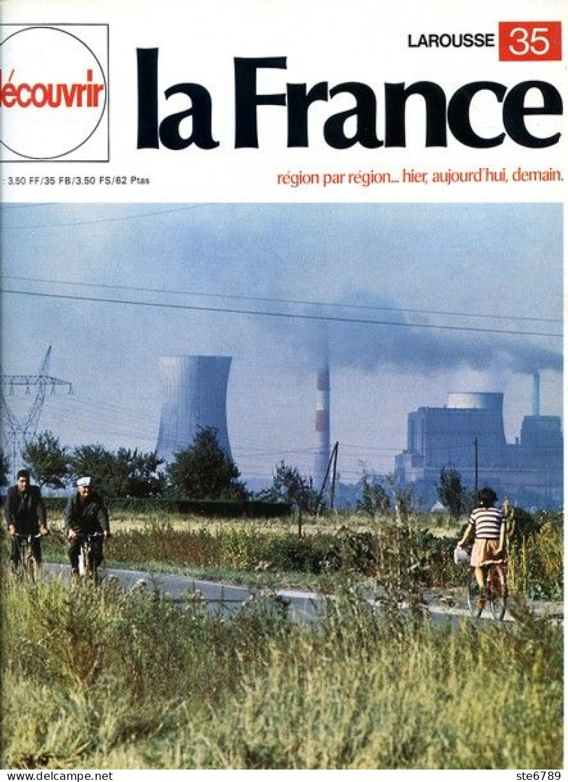 La Région Du Nord   Le Grand Foyer De L Industrie Découvrir La France N° 35 - Geografia