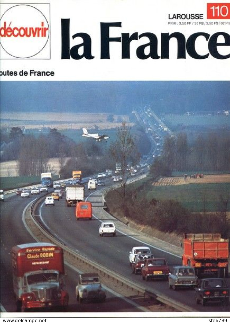 Routes De France Les Trafics Et Les Flux Découvrir La France N° 110  1974 La France Grande Puissance - Géographie