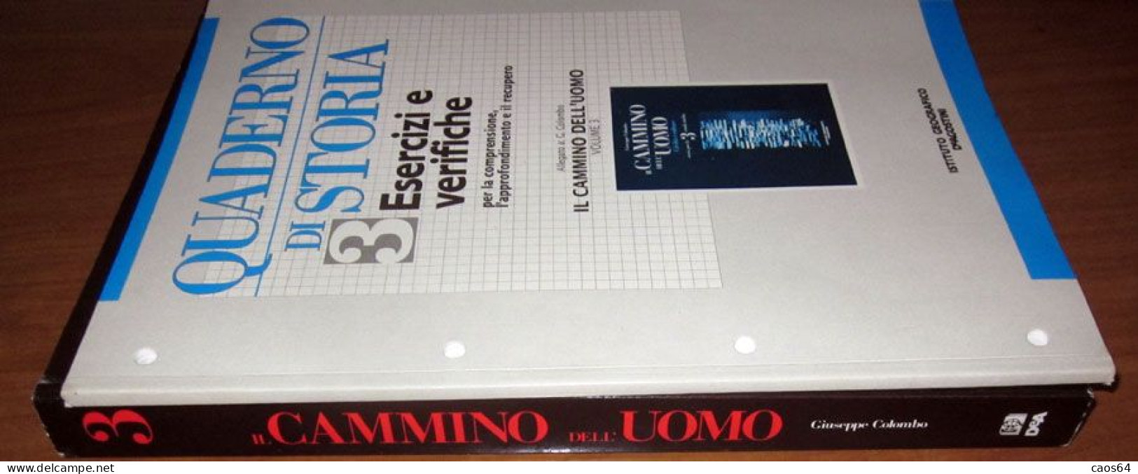 Il Cammino Dell'uomo Civiltà E Culture 3 DeAgostini 1994 Più L'allegato Esercizi E Verifiche - Histoire, Philosophie Et Géographie