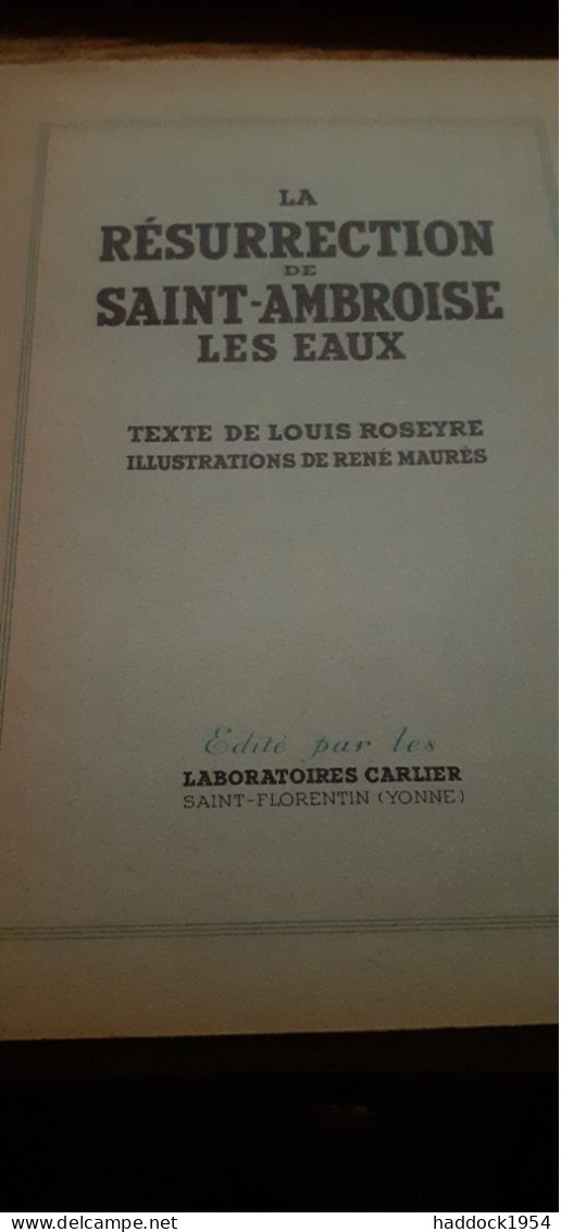 Les 8 Opuscules LOUIS ROSEYRE RENE MAURES Laboratoires Carlier 1935-1936 - Autres & Non Classés