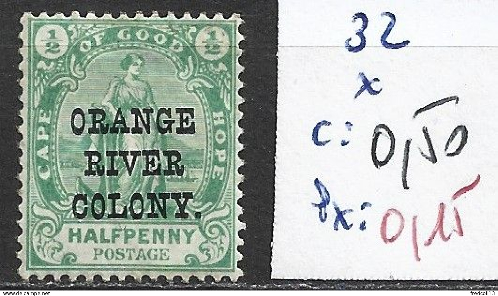 ORANGE 32 * Côte 0.50 € - Oranje Vrijstaat (1868-1909)