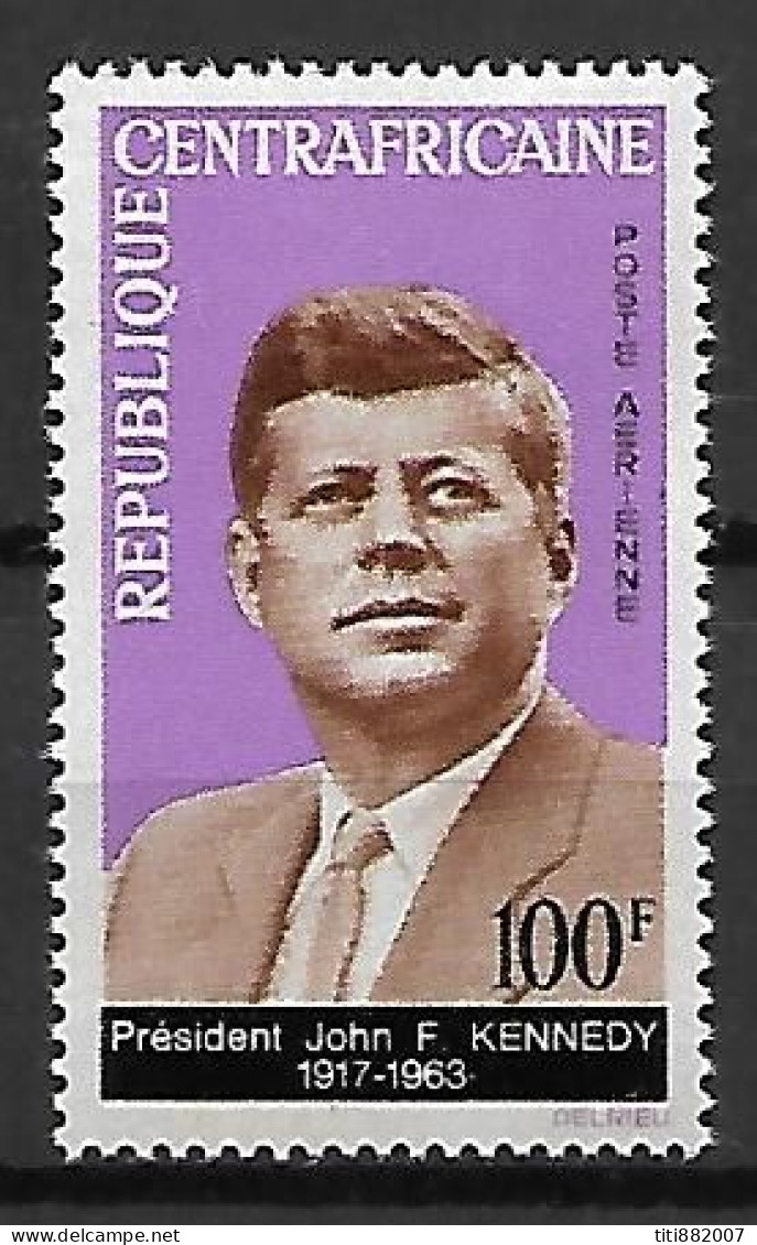 CENTRAFRIQUE.    Aéro.  1964.    Y&T N° 26 **.    J-F. Kennedy - Kennedy (John F.)