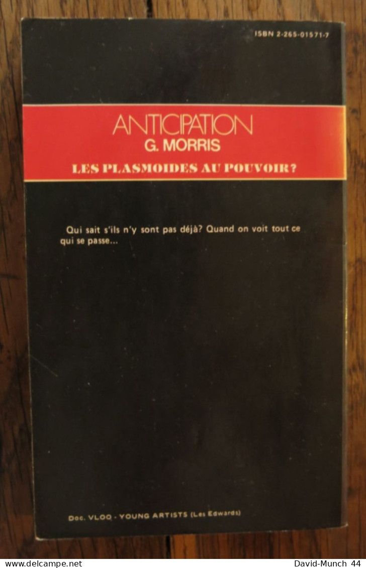 Les Psalmoides Au Pouvoir? De G. Morris. Editions Fleuve Noir, Collection "Anticipation". 1981 - Fleuve Noir