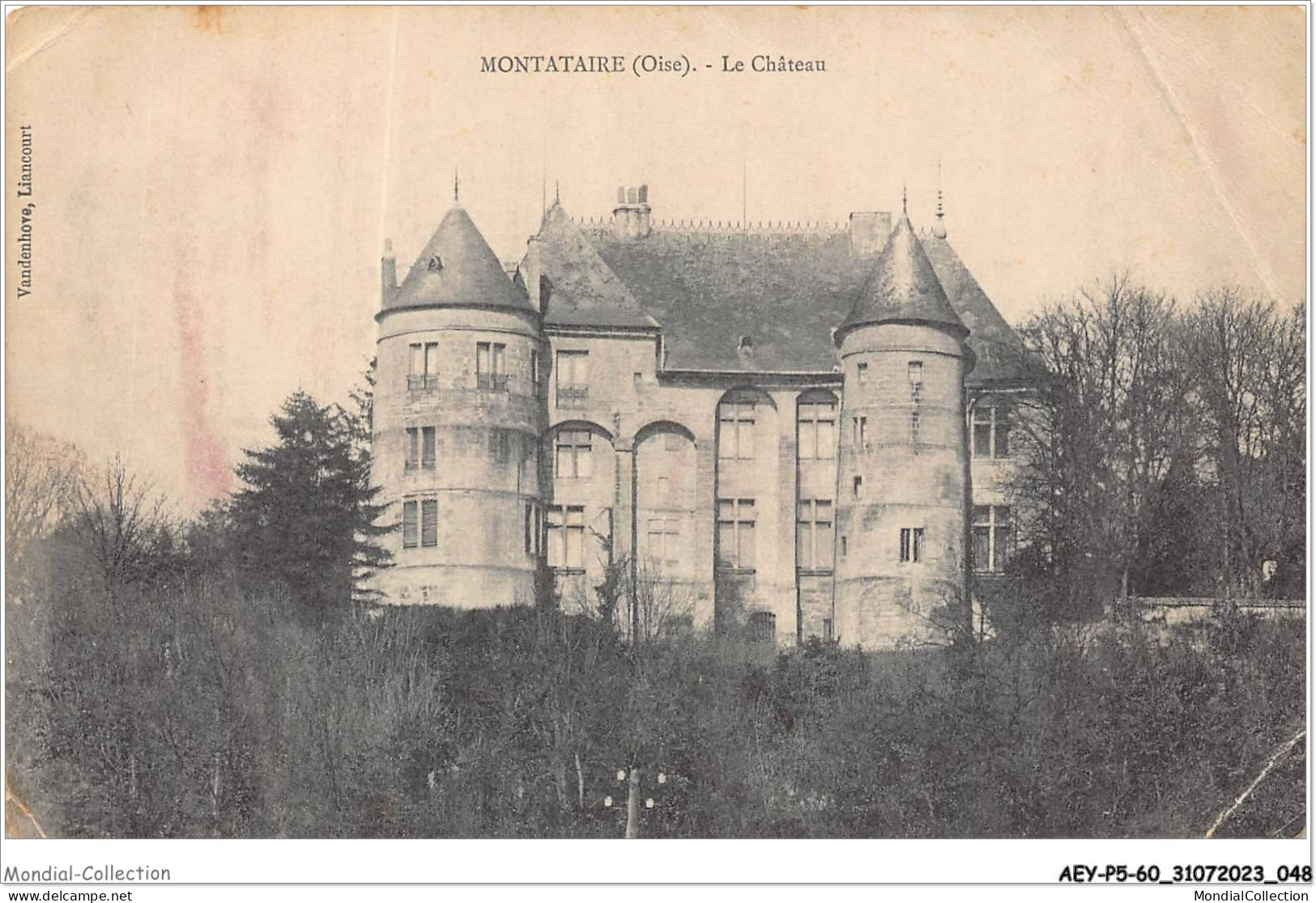 AEYP5-60-0379 - MONTATAIRE - Oise - Le Château - Montataire