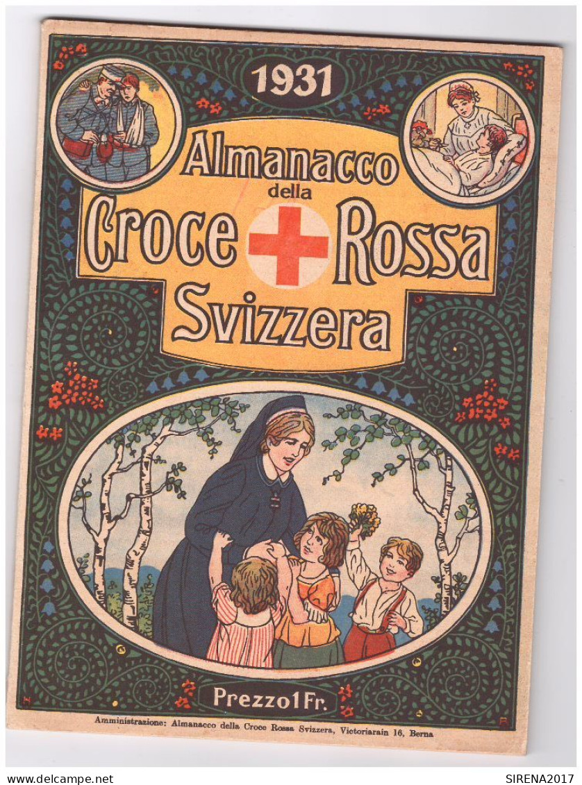 ALMANACCO DELLA CROCE ROSSA SVIZZERA 1931 - Te Identificeren