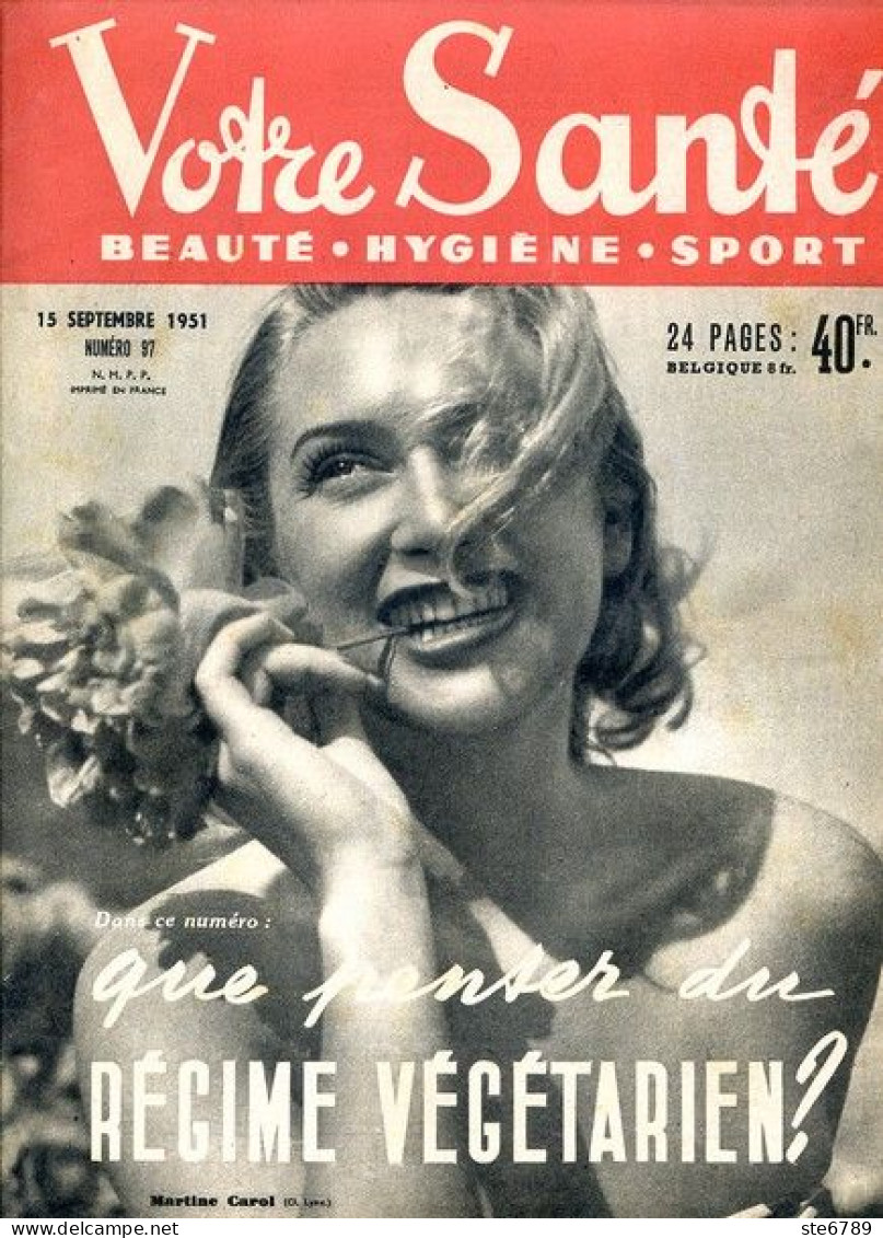 Revue  VOTRE SANTE N° 97 Septembre  1951  Beauté Hygiène Sport - Médecine & Santé