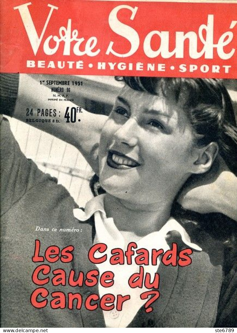 Revue  VOTRE SANTE N° 96 Septembre  1951  Beauté Hygiène Sport - Medicina & Salute