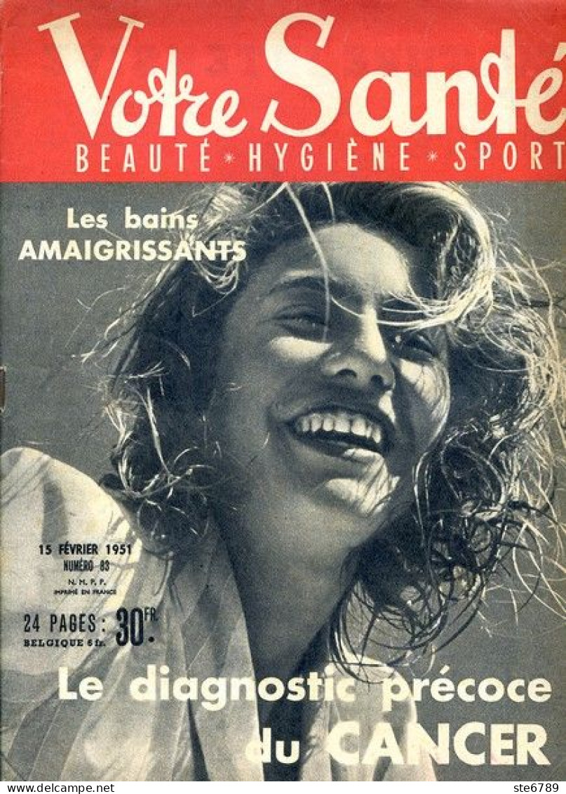 Revue  VOTRE SANTE N° 83 Février  1951  Beauté Hygiène Sport - Geneeskunde & Gezondheid
