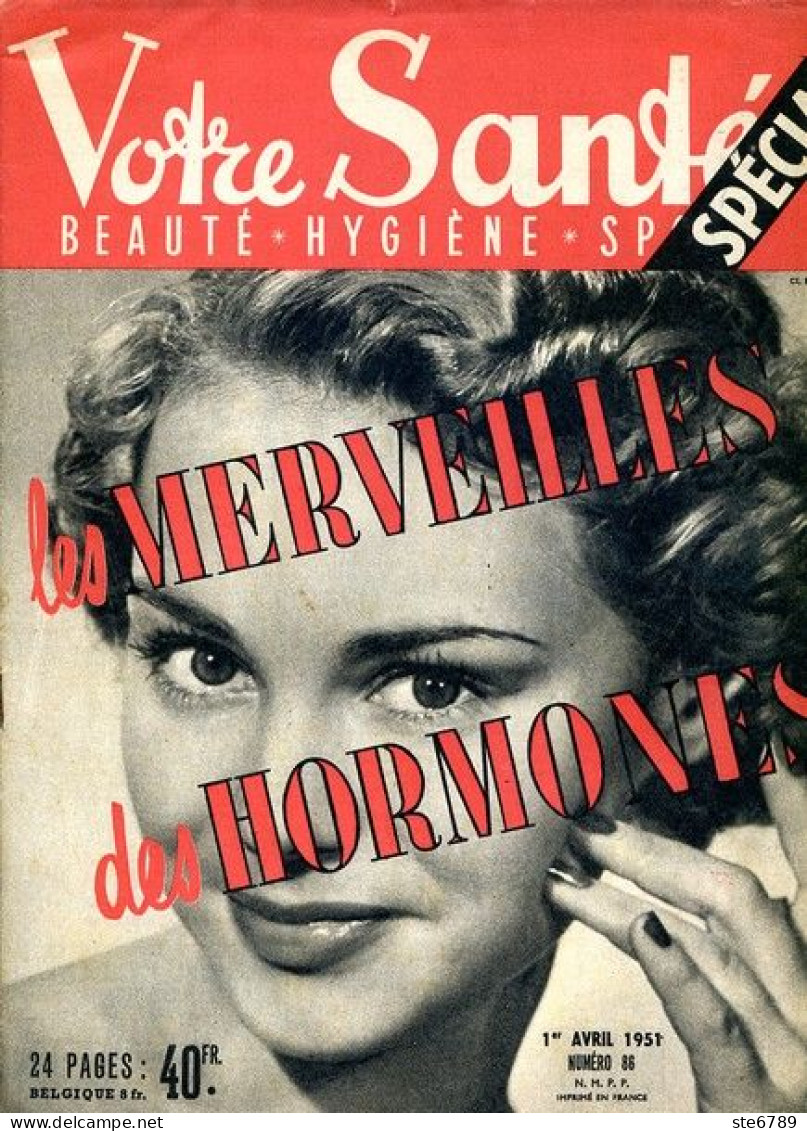 Revue  VOTRE SANTE N° 86  Avril  1951  Beauté Hygiène Sport - Medicine & Health