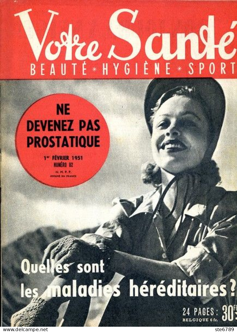 Revue  VOTRE SANTE N° 82 Février  1951  Beauté Hygiène Sport - Geneeskunde & Gezondheid