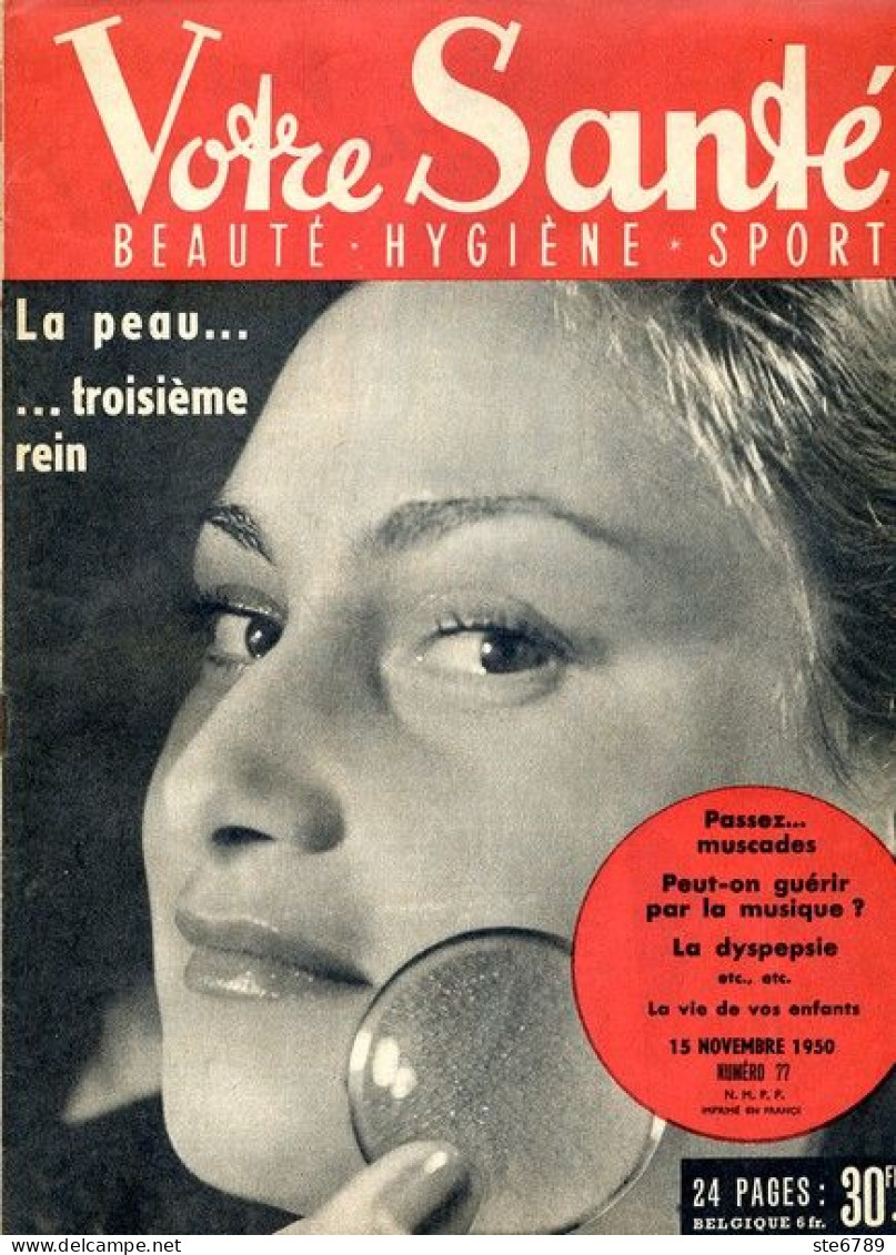 Revue  VOTRE SANTE N° 77 Novembre  1950  Beauté Hygiène Sport - Medicina & Salud