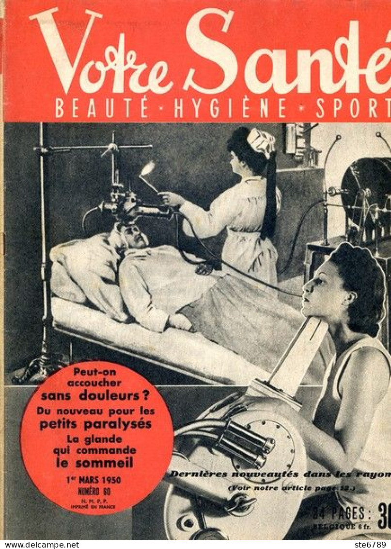 Revue  VOTRE SANTE N° 60  Mars  1950  Beauté Hygiène Sport - Geneeskunde & Gezondheid