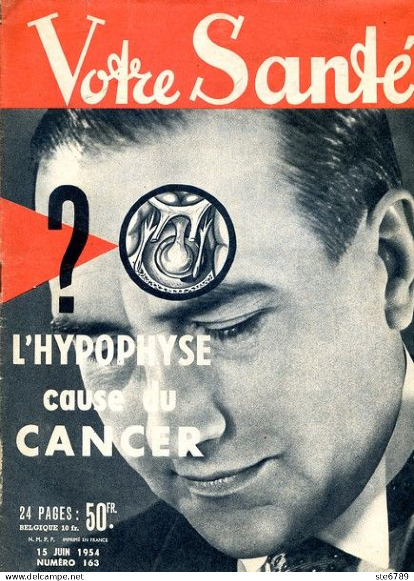 Revue  VOTRE SANTE N° 163 Juin 1954  Beauté Hygiène Sport - Medicina & Salud