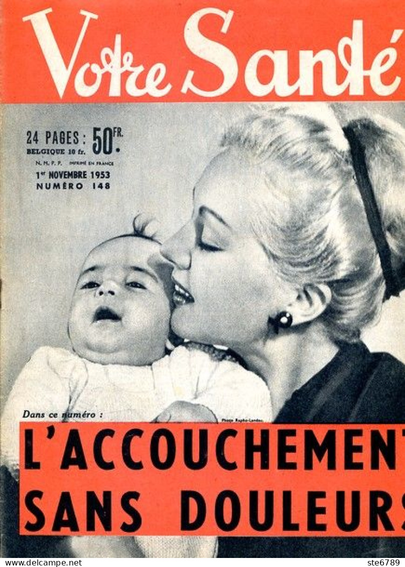 Revue  VOTRE SANTE N° 148  Novembre  1953  Beauté Hygiène Sport - Medicina & Salute