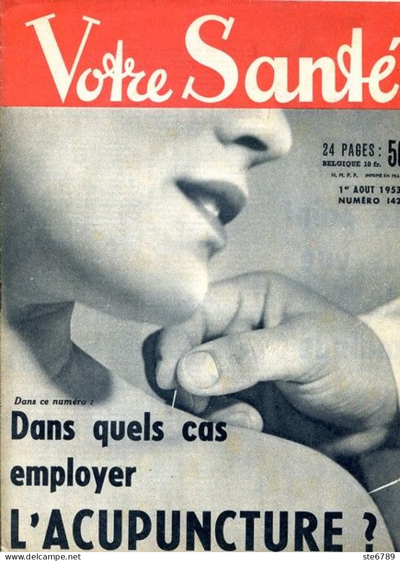 Revue  VOTRE SANTE N° 142  Aout   1953  Beauté Hygiène Sport - Medicina & Salud
