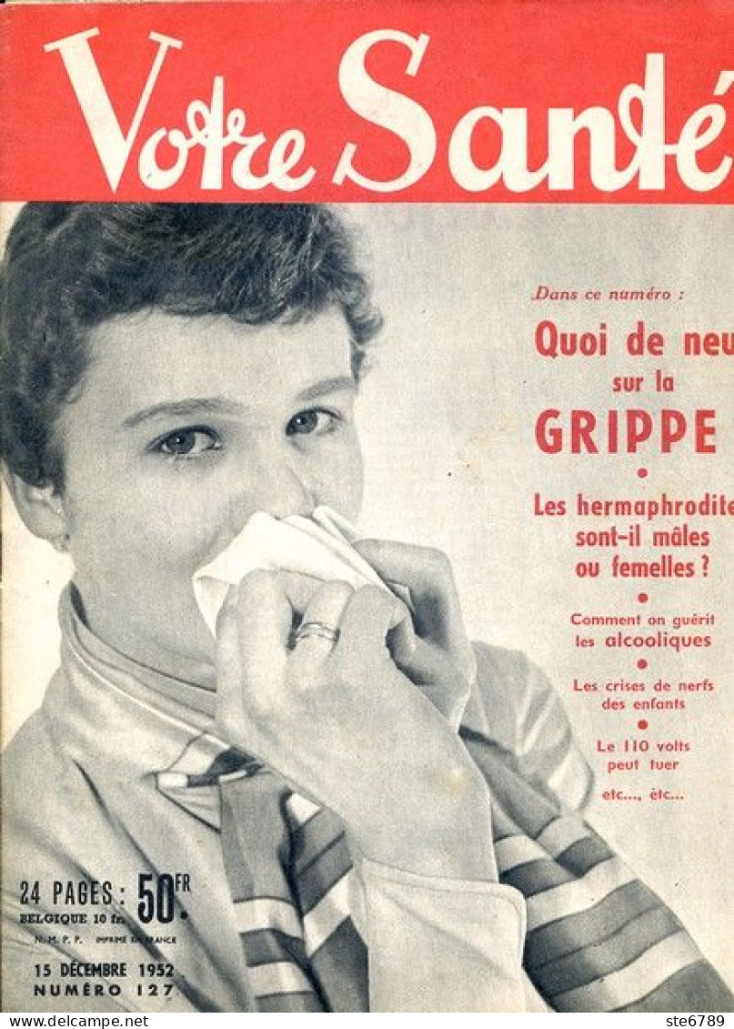 Revue  VOTRE SANTE N° 127  Décembre 1952  Beauté Hygiène Sport - Médecine & Santé