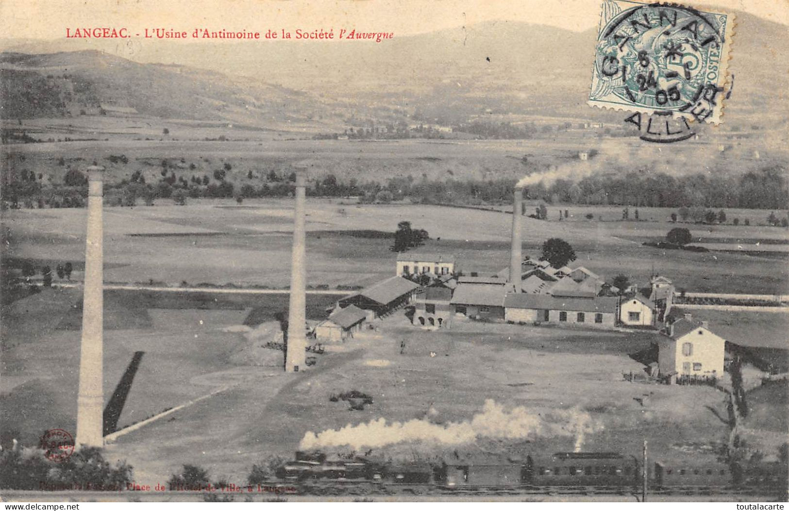 CPA 43 LANGEAC L'USINE D'ANTIMOINE DE LA SOCIETE L'AUVERGNE - Langeac